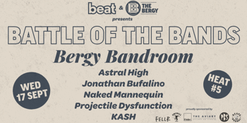 Battle of the Bands - Heat 5 feat. Naked Mannequin, KASH, Projectile Dysfunction, Jonathan Bufalino, Astral High