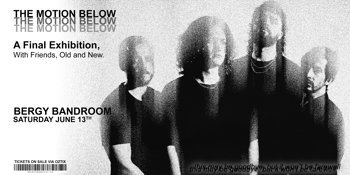 The Motion Below - A Final Exhibition