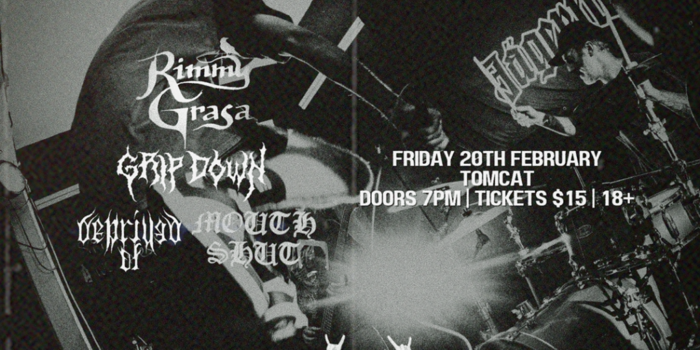 Rimmy Grasa w/ Grip Down, Deprived Of, Mouth Shut