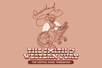 The Smith and Western Jury: BRISBANE (FREE ENTRY)