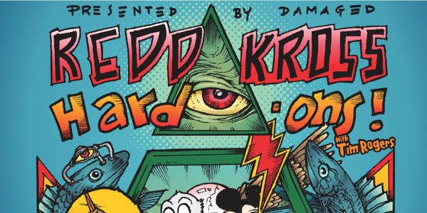 REDD KROSS (USA) + THE HARD-ONS feat. Tim Rogers — Sydney live at Paddo RSL in Paddington on March 07, 2026 - Concert poster