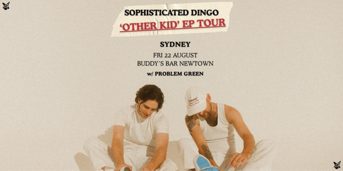 Sophisticated Dingo 'Other Kid' EP Tour