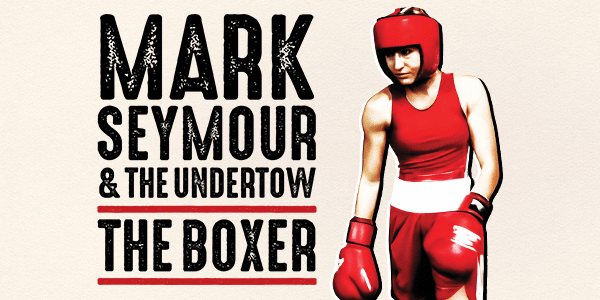 Event image for Mark Seymour • The Undertow