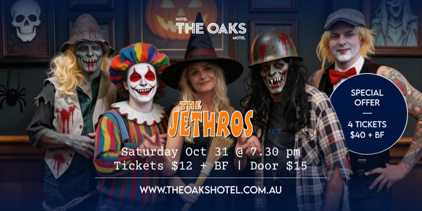 The Jethros live at The Oaks Hotel - Concert poster