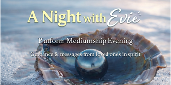 An Evening of Spirit Messages with Evie