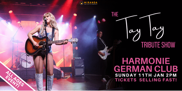 ALL AGES SCHOOL HOLIDAY EVENT | THE TAY TAY TRIBUTE SHOW