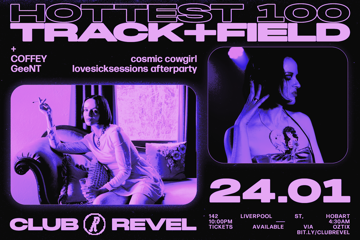 Club Revel Pres. Hottest 100 Afterparty ft. Track + Field