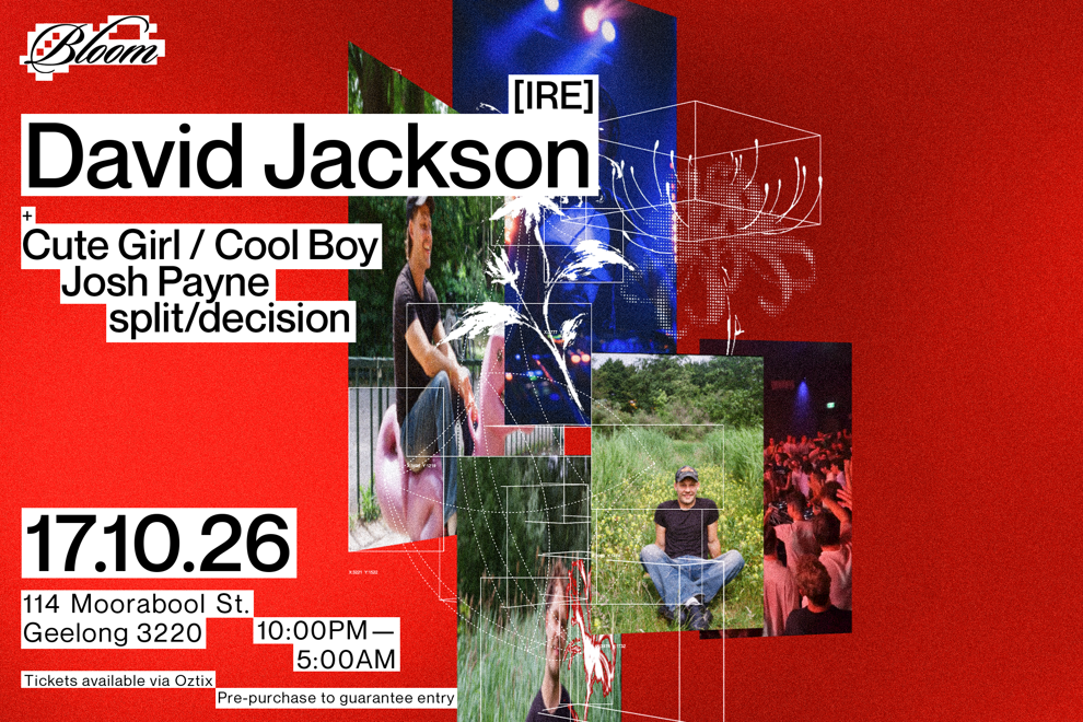 Bloom Pres. David Jackson [IRE/NL]