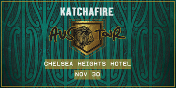 Katchafire - Chelsea Heights