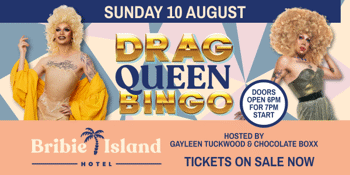 Drag Queen Bingo - Bribie Island Hotel