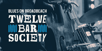 Blues on Broadbeach - Twelve Bar Society 2025 Membership