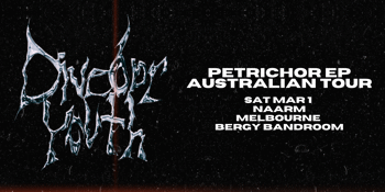 DIVEBAR YOUTH 'Petrichor' EP Tour