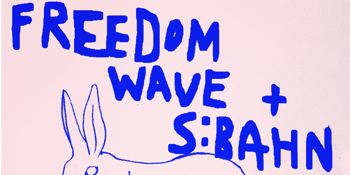 FREEDOM WAVE and S:BAHN