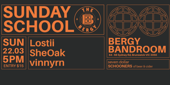 Sunday School: Lostii, SheOak, vinnyrn