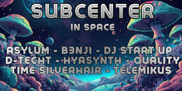 SUBCENTER SPACE EDITION live at Volta in Victoria on March 13, 2026 - Concert poster
