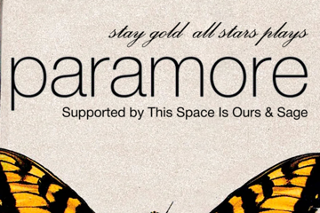 Stay Gold All Stars Plays: Paramore