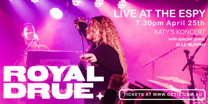 Royal Drue | Katy's Koncert