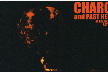Charger and Past Her Eyes at The Bendigo Hotel [UPSTAIRS]