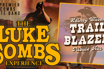 The Luke Combs Experience (UK) & Trail Blazer - The Lainey Wilson Tribute