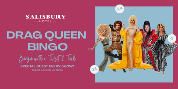 Drag Queen Bingo - Salisbury Hotel