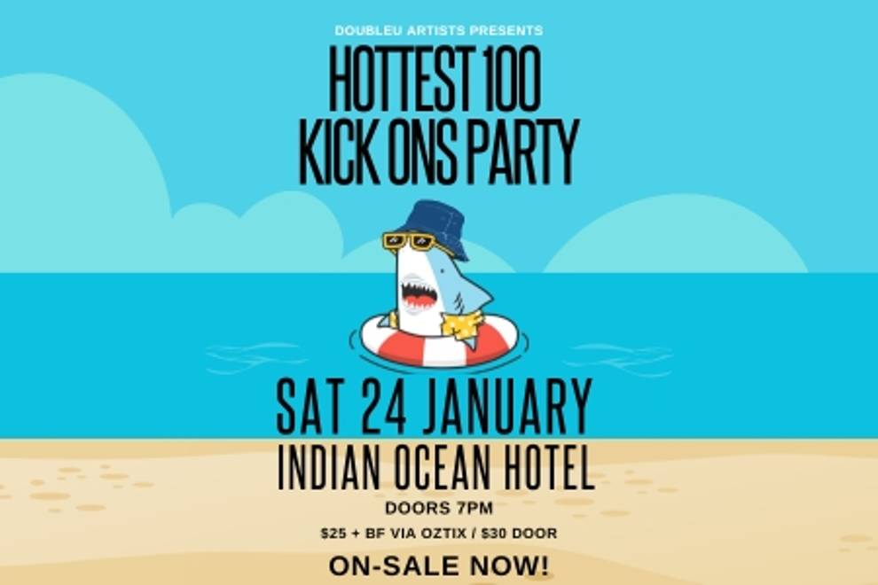 Hottest 100 Kick Ons Party