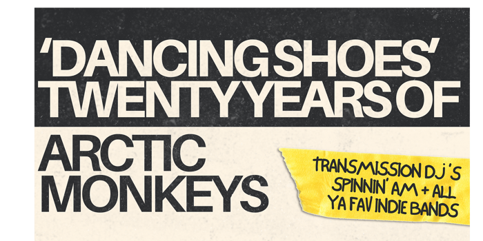 Dancing Shoes: Twenty Years of Arctic Monkeys - Melbourne
