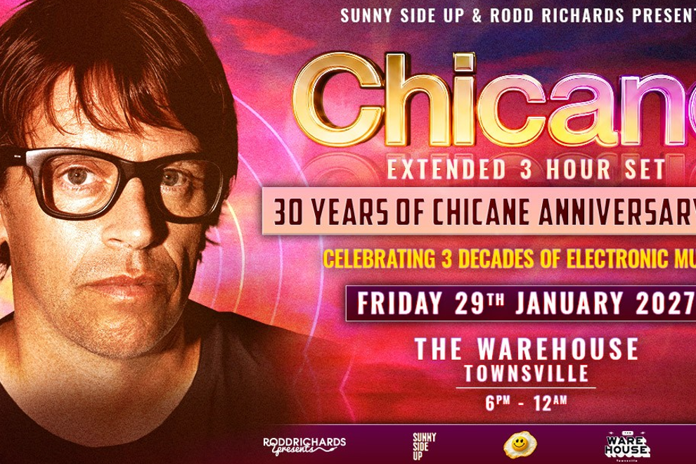 CHICANE - 30 YEAR ANNIVERSARY TOUR @ THE WAREHOUSE