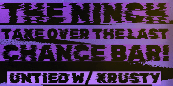 The peninsula takes over the last chance bar!! UNTIED w/ Krusty Virus & The VeeVee