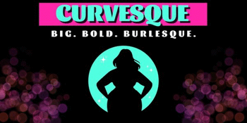 Curvesque Burlesque