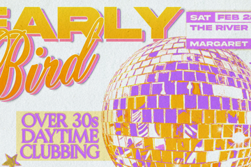 Early Bird: Daytime Clubbing for the 30+ Partygoer - Margaret River