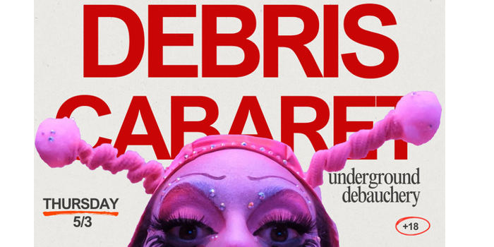 Debris Cabaret