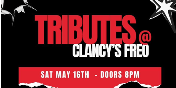 TRIBUTES @ CLANCY’S FREO