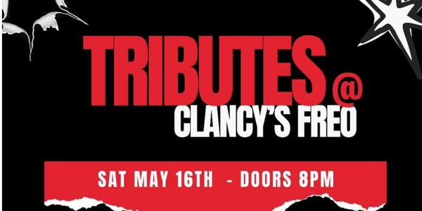TRIBUTES @ CLANCY’S FREO live at Clancy's Fish Pub | Fremantle - Concert poster