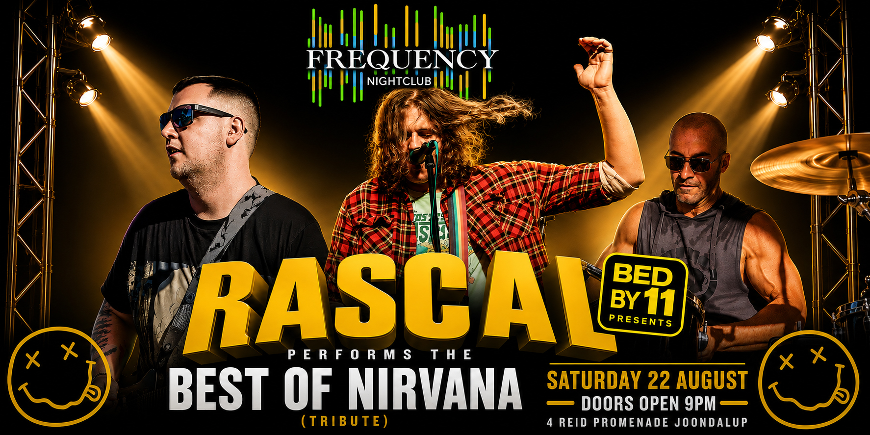 BED BY 11 PRESENTS: RASCAL performs the BEST OF NIRVANA (TRIBUTE) -- @ FREQUENCY JOONDALUP
