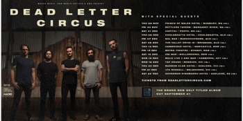 Dead Letter Circus - Maroochydore