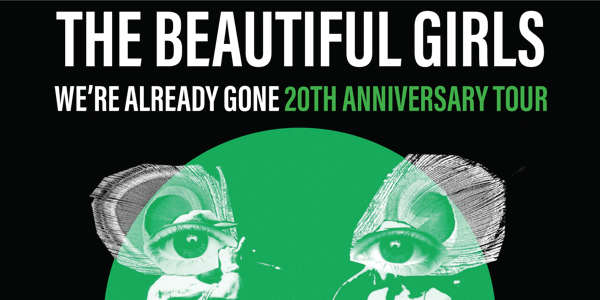 Event image for The Beautiful Girls