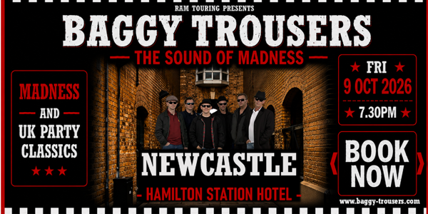 Baggy Trousers - Madness & UK Party Classics live at The Hamilton Station Hotel - Concert poster