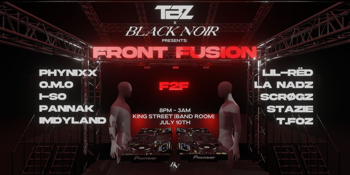 BLACK NOIR x TRAILBLAZERS presents: FRONT FUSION