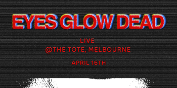 Eyes Glow Dead featuring The Human Factor and Ivy Kaye