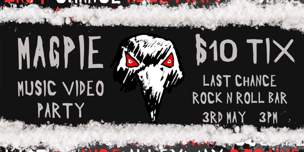 MAGPIE MUSIC VIDEO PARTY