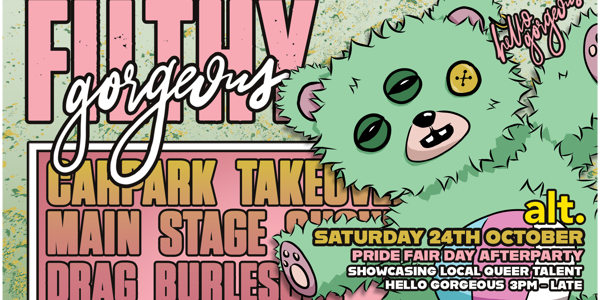 Filthy Gorgeous - Brisbane Pride Afterparty live at Hello Gorgeous - Concert poster