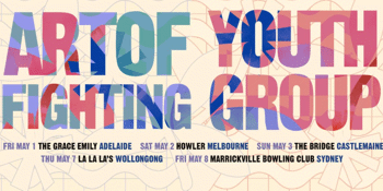 Art Of Fighting & Youth Group - Co-Headline Tour