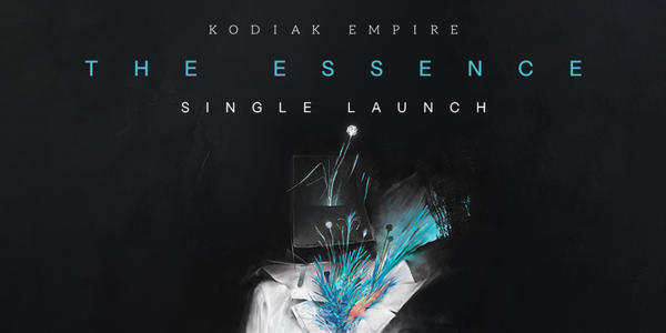 Kodiak Empire - 'The Essence' Single Launch W/In Constance, Backlit & Maunder poster