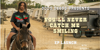 You'll Never Catch Me Smiling EP Launch