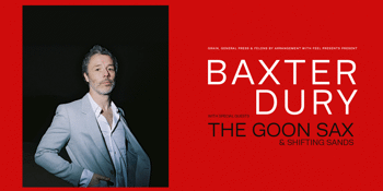 Baxter Dury (UK), The Goon Sax & Shifting Sands