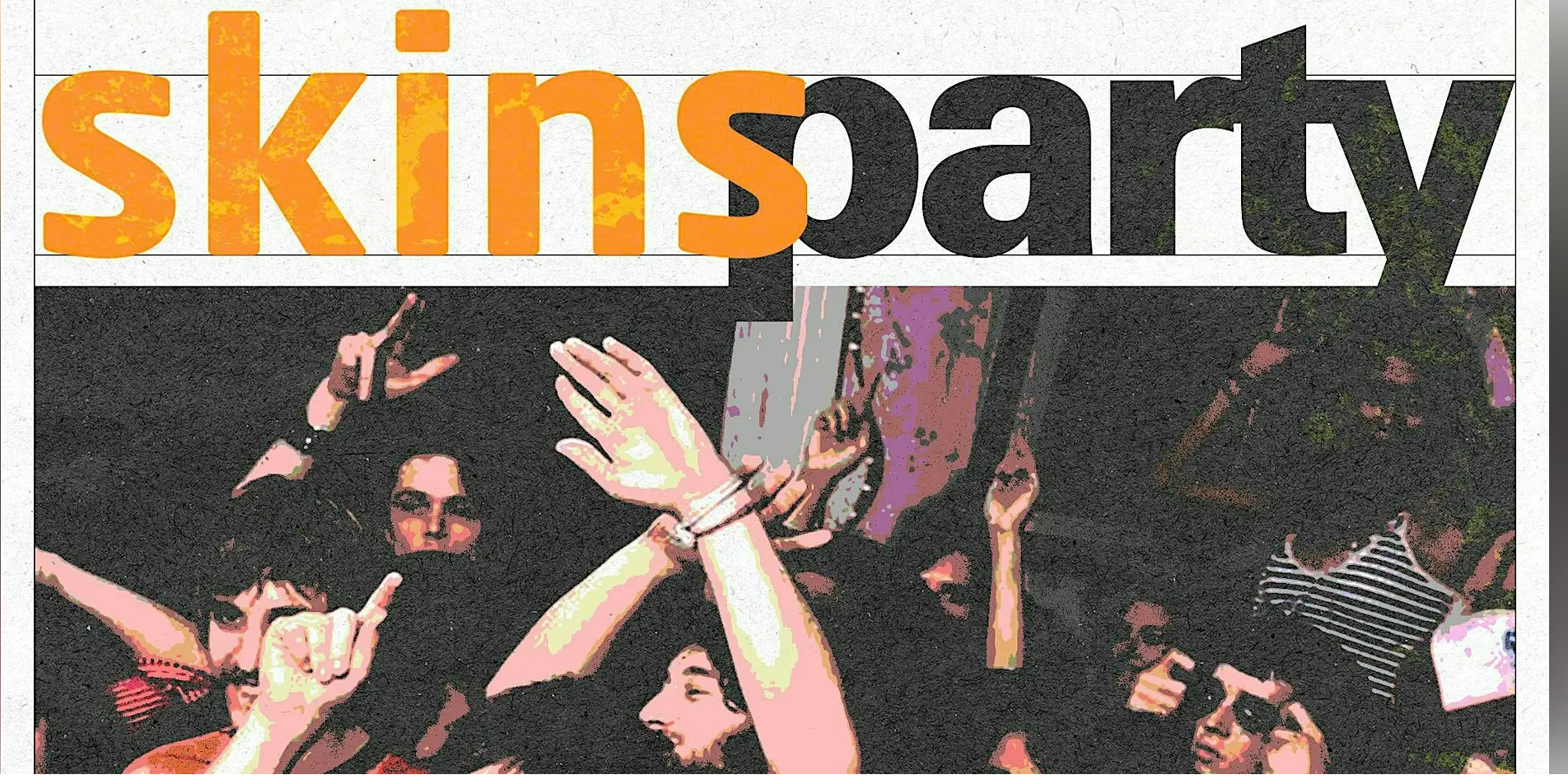 SKINS PARTY BRISBANE