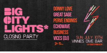 BIG CITY LIGHTS* CLOSING NIGHT PARTY presented by TINY MINDS AGENCY