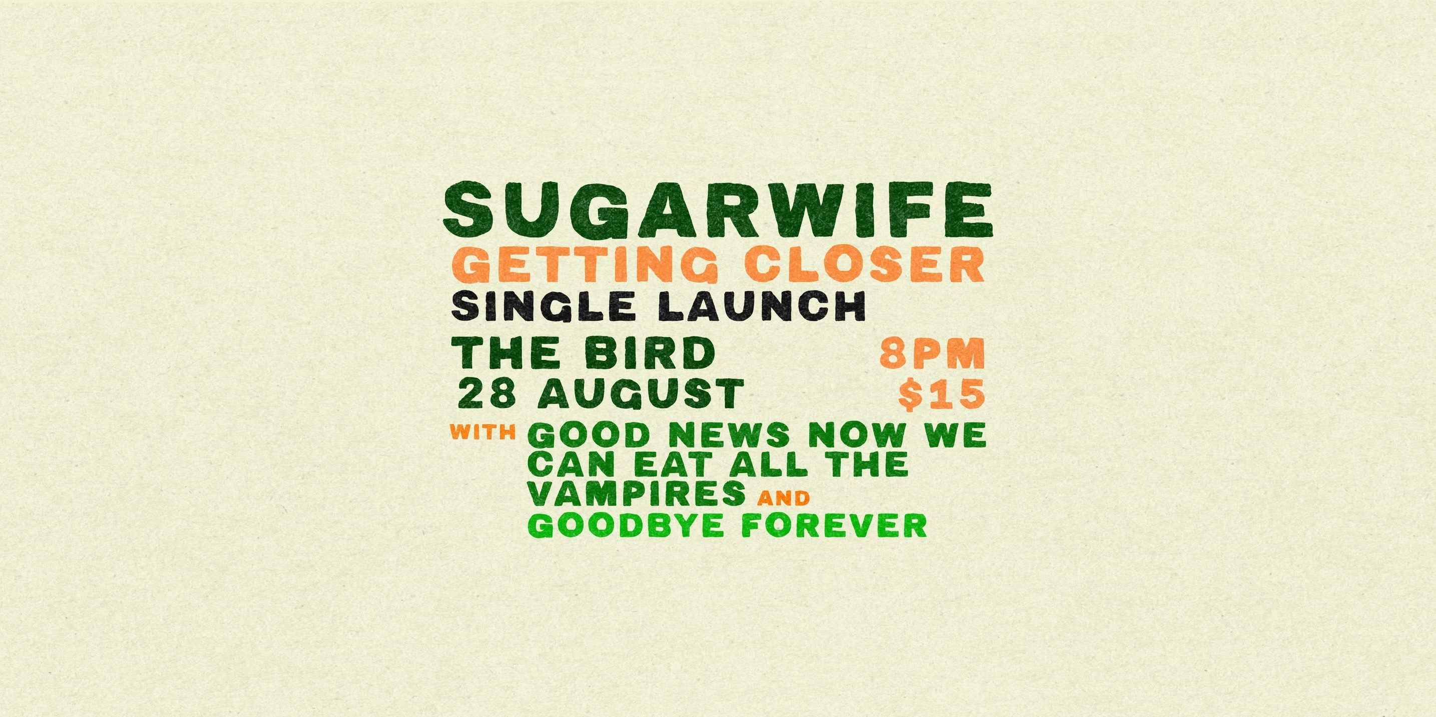 SUGAR WIFE "Getting Closer" Single Launch