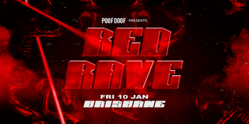 RED RAVE by POOF DOOF