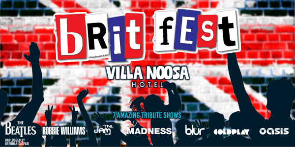 Brit Fest - Noosa live at Villa Noosa Hotel - The V Room - Concert poster